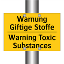 Warnung Giftige Stoffe - Warning Toxic Substances