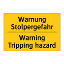 Warnung Stolpergefahr - Warning Tripping hazard