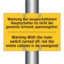 Warnung Bei ausgeschaltetem Hauptschalter /.../ - Warning With the main switch turned /.../