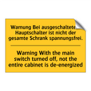 Warnung Bei ausgeschaltetem Hauptschalter /.../ - Warning With the main switch turned /.../
