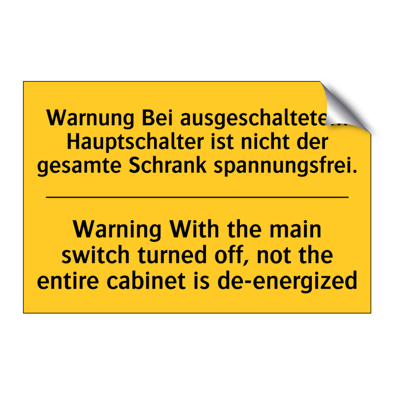 Warnung Bei ausgeschaltetem Hauptschalter /.../ - Warning With the main switch turned /.../