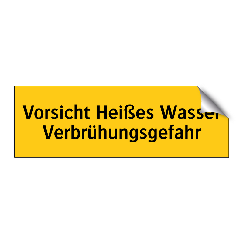 Vorsicht Heißes Wasser Verbrühungsgefahr