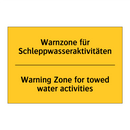 Warnzone für Schleppwasseraktivitäten/.../ - Warning Zone for towed water activities/.../