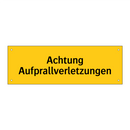 Achtung Aufprallverletzungen