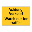 Achtung, Verkehr! - Watch out for traffic!