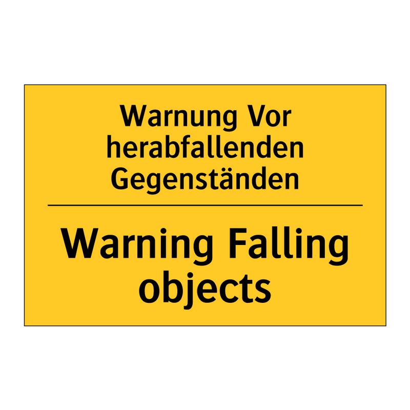 Warnung Vor herabfallenden Gegenständen/.../ - Warning Falling objects