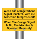 Wenn das orangefarbene Signal /.../ - When The Orange Signal Is On, /.../