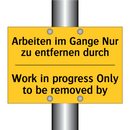 Arbeiten im Gange Nur zu entfernen /.../ - Work in progress Only to be removed /.../