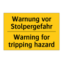Warnung vor Stolpergefahr - Warning for tripping hazard