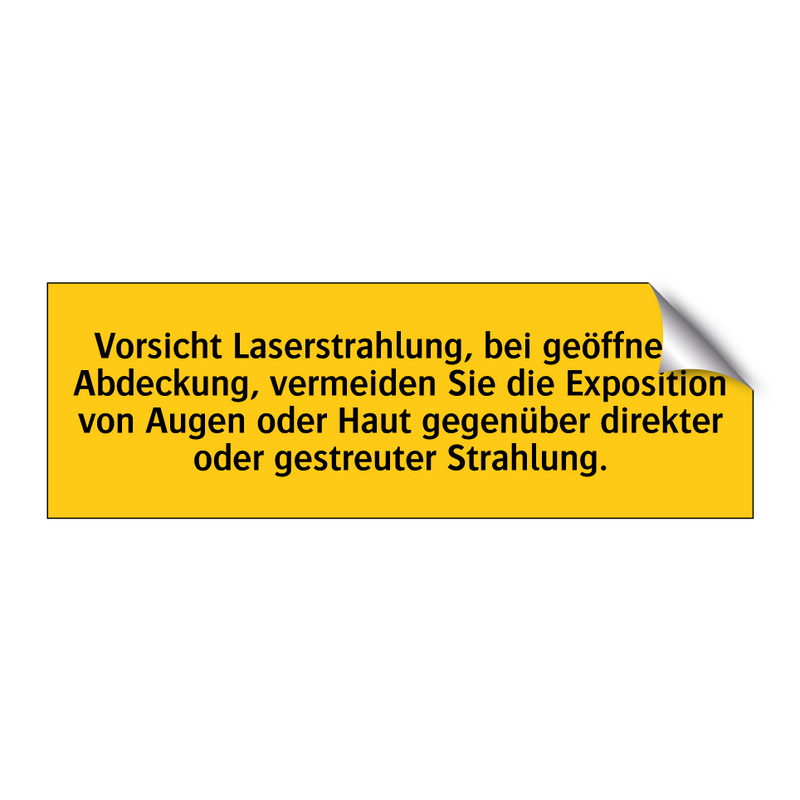Vorsicht Laserstrahlung, bei geöffneter Abdeckung, vermeiden Sie die Exposition von Augen oder Haut gegenüber direkter oder gestreuter Strahlung.