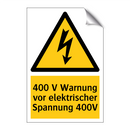400 V Warnung vor elektrischer Spannung 400V