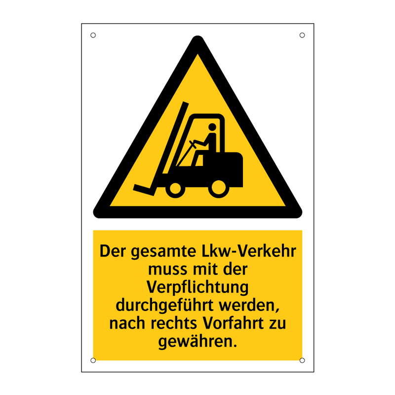 Der gesamte Lkw-Verkehr muss mit der Verpflichtung durchgeführt werden, nach rechts Vorfahrt zu gewähren.