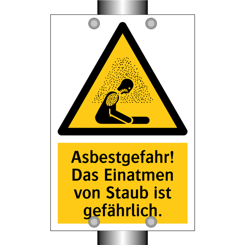 Asbestgefahr! Das Einatmen von Staub ist gefährlich.
