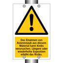 Das Einatmen von Asbeststaub aus diesem Material kann Krebs verursachen. Längere oder wiederholte Exposition erhöht das Risiko.