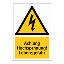 Achtung Hochspannung! Lebensgefahr