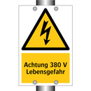 Achtung 380 V Lebensgefahr