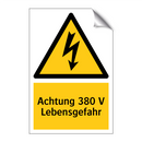 Achtung 380 V Lebensgefahr