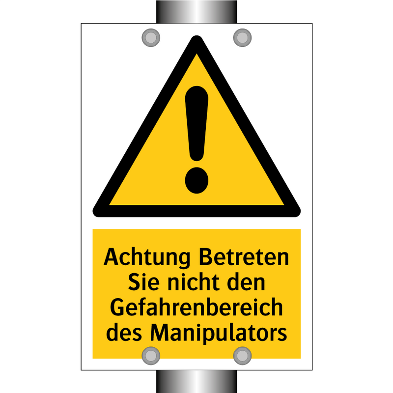 Achtung Betreten Sie nicht den Gefahrenbereich des Manipulators
