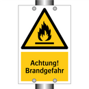 Achtung! Brandgefahr