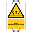 Achtung! Überschwemmungsgefahrgebiet