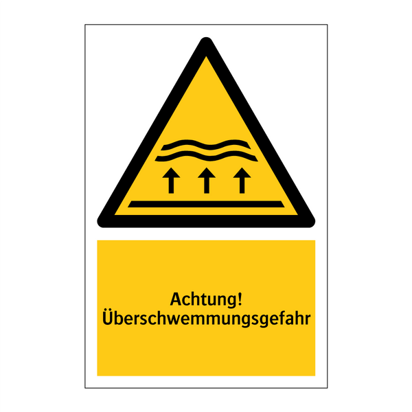 Achtung! Überschwemmungsgefahr