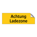 Achtung Ladezone