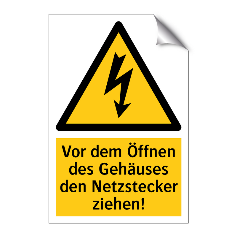 Vor dem Öffnen des Gehäuses den Netzstecker ziehen!