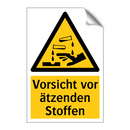 Vorsicht vor ätzenden Stoffen