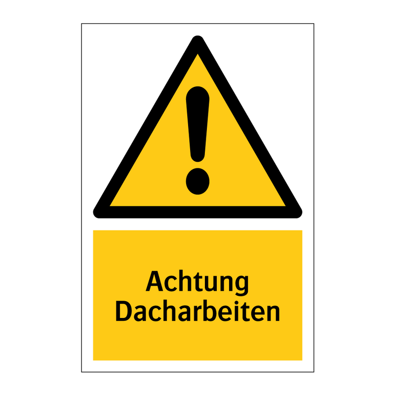 Achtung Dacharbeiten