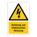 Achtung vor elektrischer Heizung