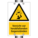 Vorsicht vor herabfallenden Gegenständen
