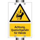 Achtung, Quetschgefahr für Hände