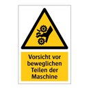 Vorsicht vor beweglichen Teilen der Maschine