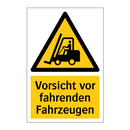 Vorsicht vor fahrenden Fahrzeugen