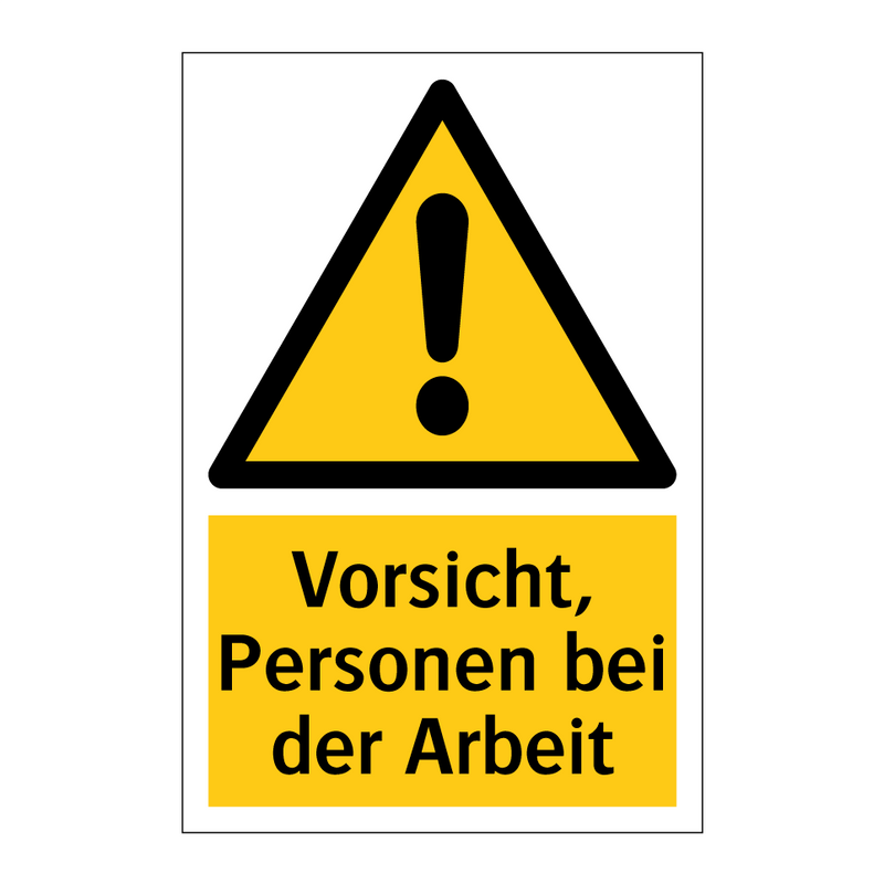 Vorsicht, Personen bei der Arbeit