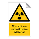Vorsicht vor radioaktivem Material