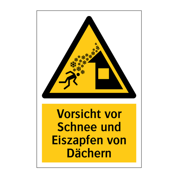 Vorsicht vor Schnee und Eiszapfen von Dächern