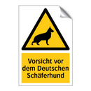 Vorsicht vor dem Deutschen Schäferhund