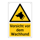 Vorsicht vor dem Wachhund