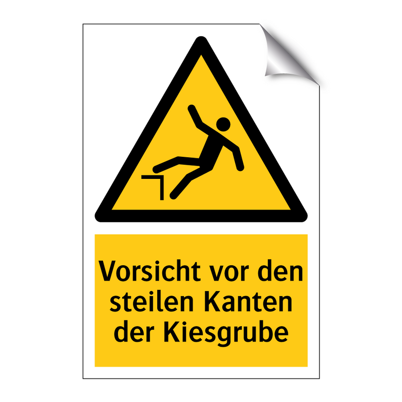 Vorsicht vor den steilen Kanten der Kiesgrube
