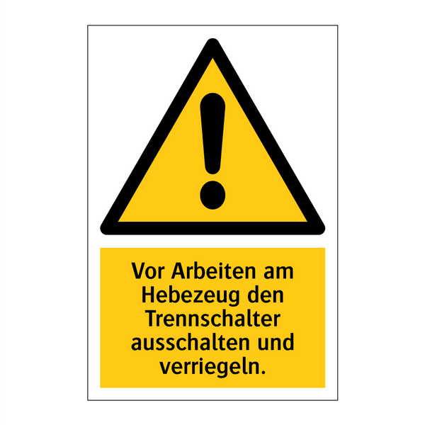 Vor Arbeiten am Hebezeug den Trennschalter ausschalten und verriegeln.