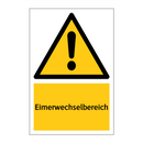 Eimerwechselbereich