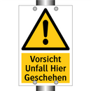 Vorsicht Unfall Hier Geschehen