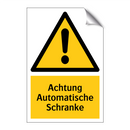 Achtung Automatische Schranke