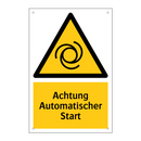 Achtung Automatischer Start
