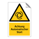 Achtung Automatischer Start