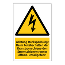 Achtung Rückspannung! Beim Teilabschalten der Kranstromschiene den Stromschienentrenner öffnen. Unfallgefahr!