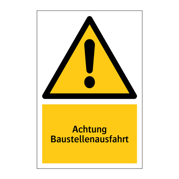 Achtung Baustellenausfahrt
