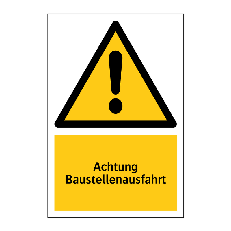 Achtung Baustellenausfahrt