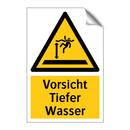 Vorsicht Tiefer Wasser